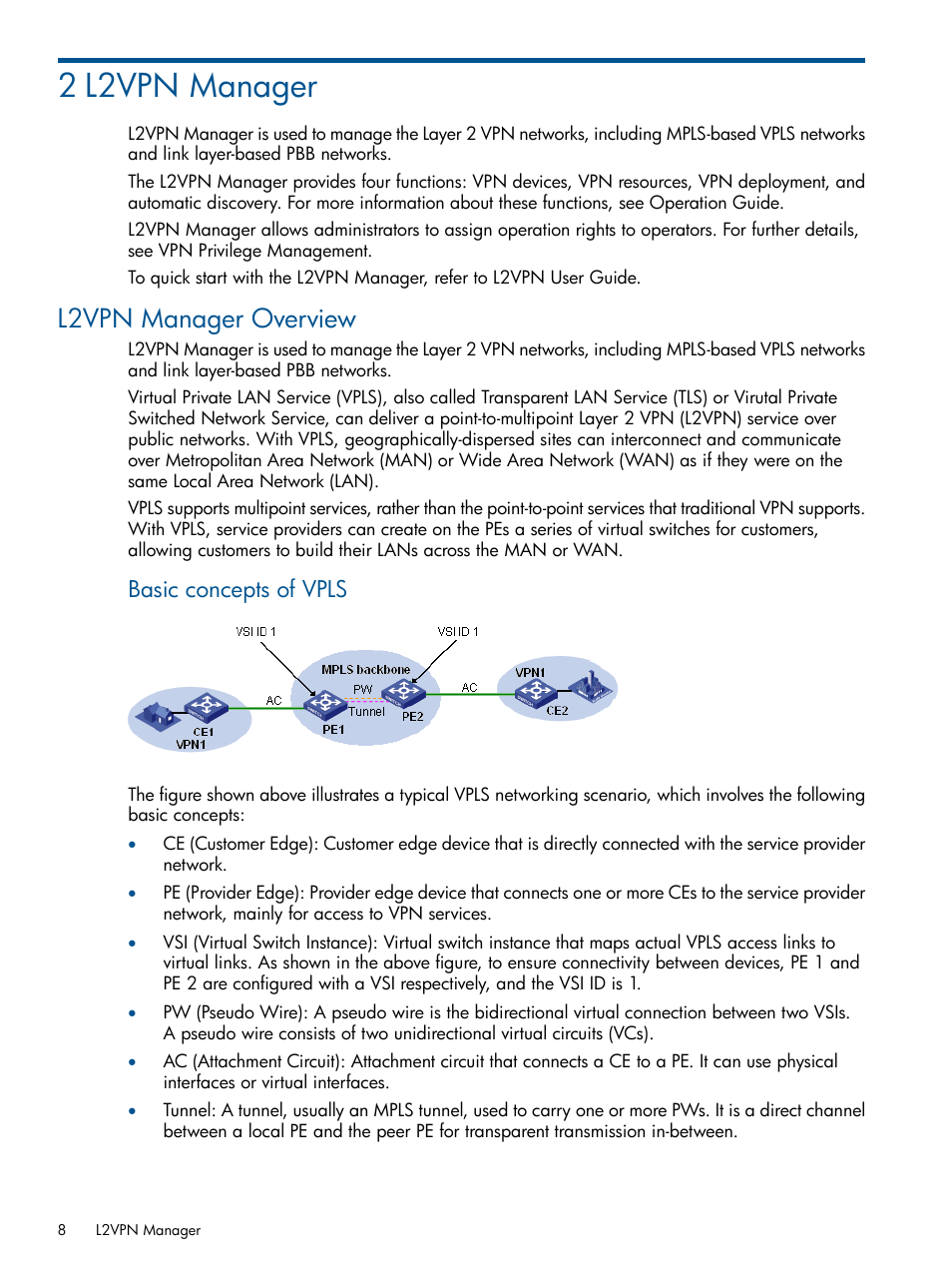 2 l2vpn manager, L2vpn manager overview, Basic concepts of vpls | HP Intelligent Management Center Licenses User Manual | Page 8 / 140