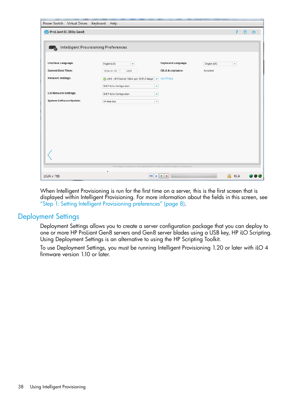 Deployment settings | HP ProLiant DL320e Gen8 Server User Manual | Page 38 / 91