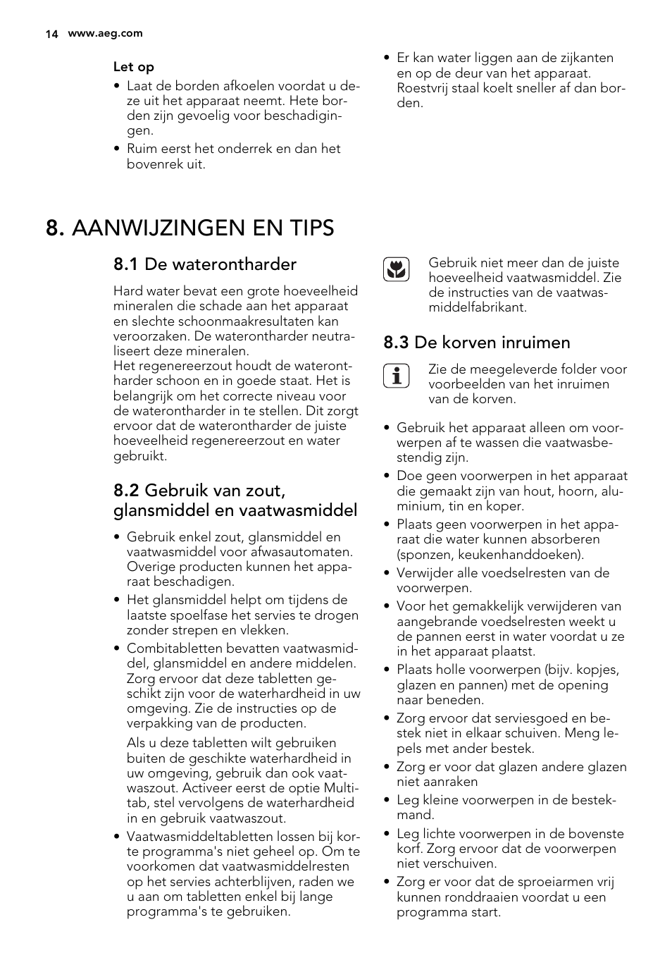 Aanwijzingen en tips, 1 de waterontharder, 2 gebruik van zout, glansmiddel en vaatwasmiddel | 3 de korven inruimen | AEG F88019W0P User Manual | Page 14 / 72