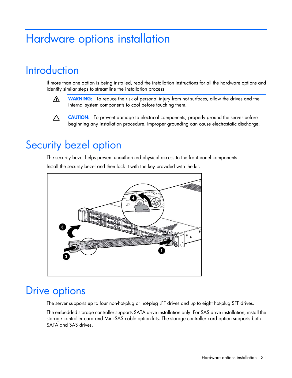 Hardware options installation, Introduction, Security bezel option | Drive options | HP ProLiant DL320e Gen8 Server User Manual | Page 31 / 96