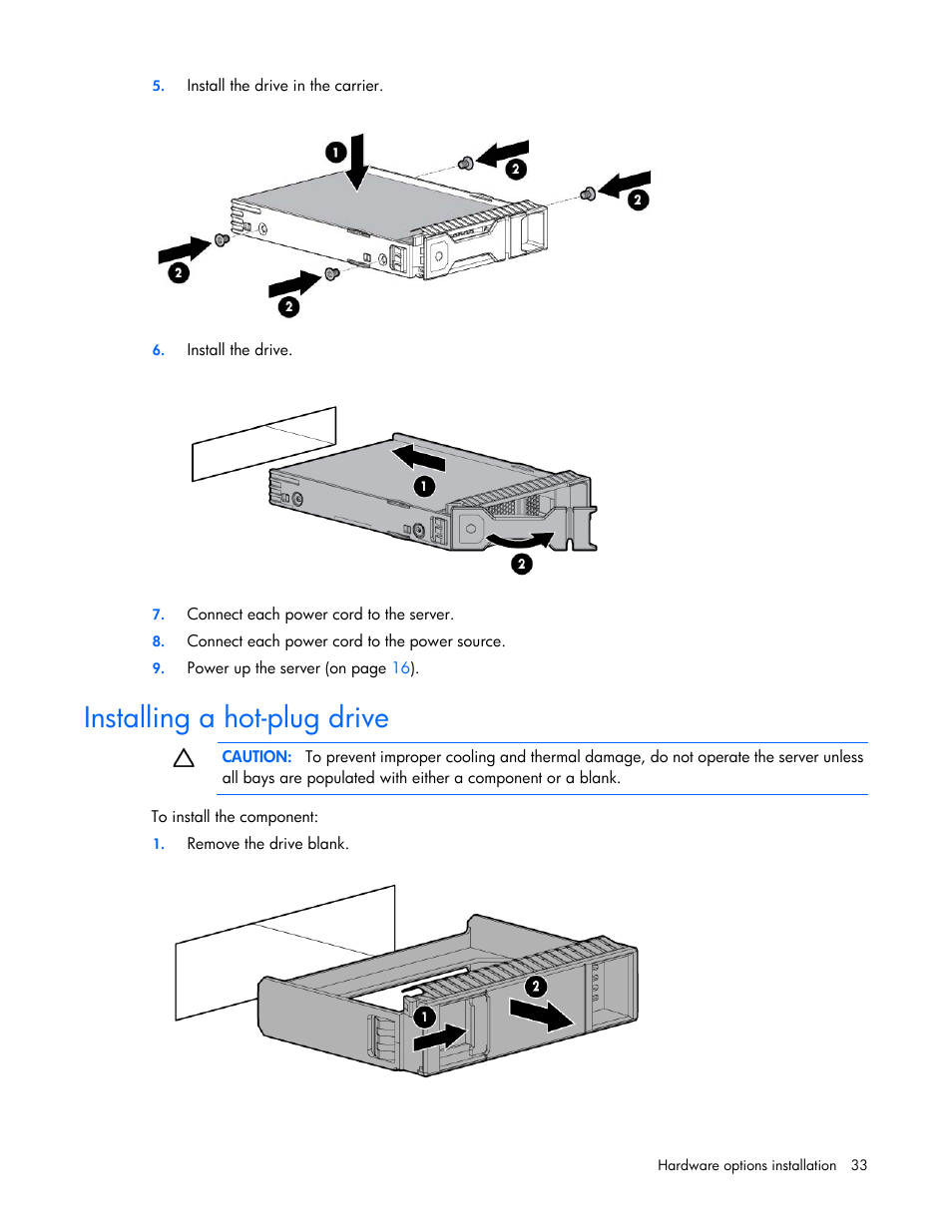 Installing a hot-plug drive | HP ProLiant DL320e Gen8 Server User Manual | Page 33 / 96