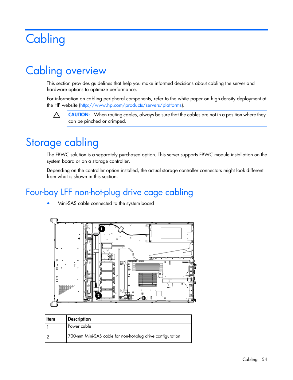 Cabling, Cabling overview, Storage cabling | Four-bay lff non-hot-plug drive cage cabling | HP ProLiant DL320e Gen8 Server User Manual | Page 54 / 96