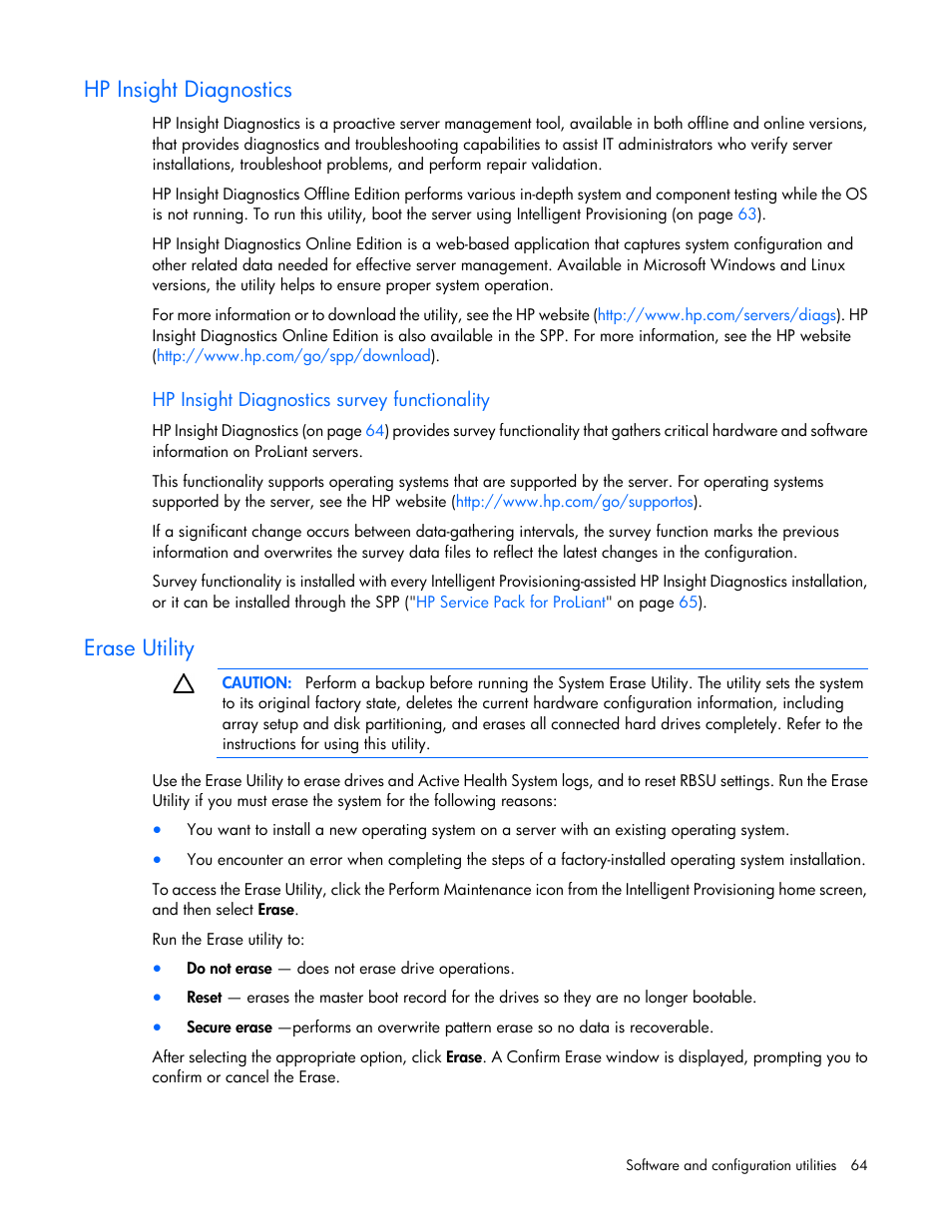 Hp insight diagnostics, Hp insight diagnostics survey functionality, Erase utility | HP ProLiant DL320e Gen8 Server User Manual | Page 64 / 96