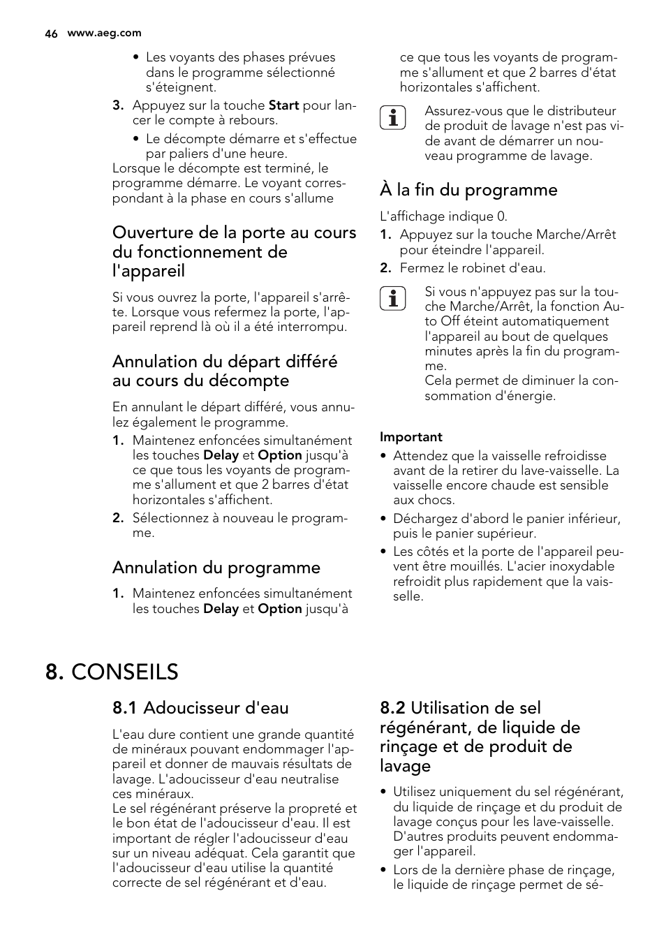 Conseils, Annulation du départ différé au cours du décompte, Annulation du programme | À la fin du programme, 1 adoucisseur d'eau | AEG F65072W0P User Manual | Page 46 / 72