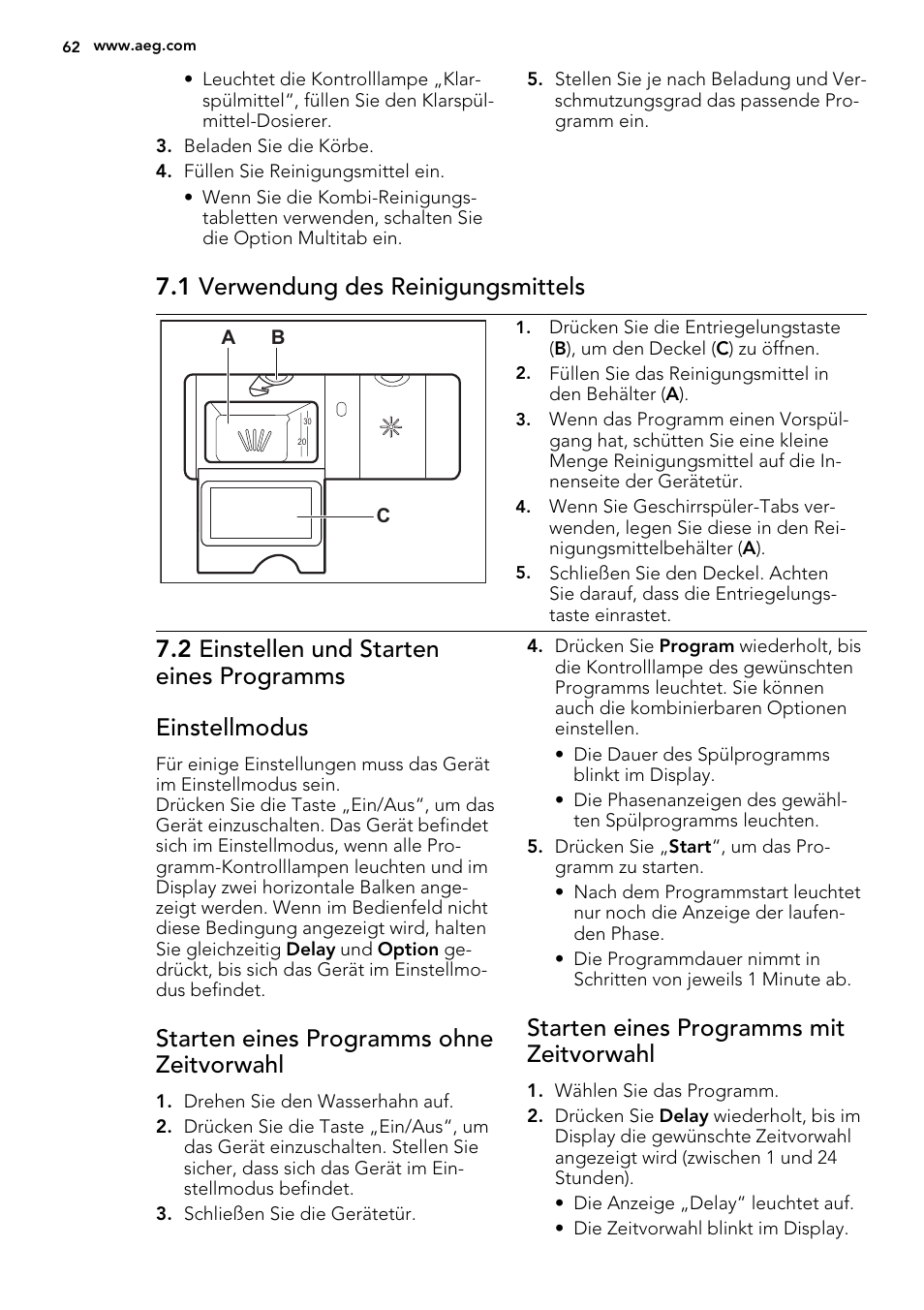 1 verwendung des reinigungsmittels, Starten eines programms ohne zeitvorwahl, Starten eines programms mit zeitvorwahl | AEG F65072W0P User Manual | Page 62 / 72
