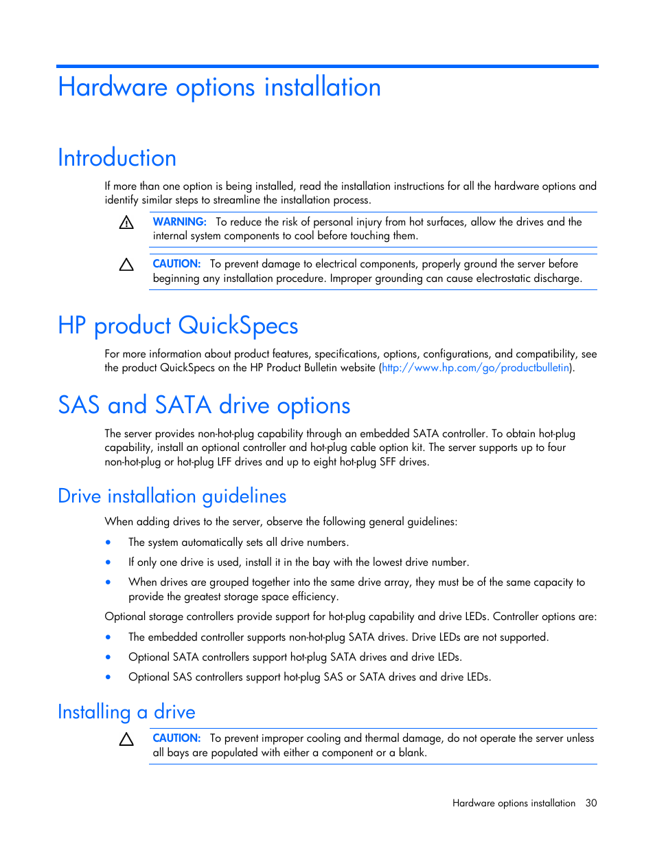 Hardware options installation, Introduction, Hp product quickspecs | Sas and sata drive options, Drive installation guidelines, Installing a drive | HP ProLiant ML110 G7 Server User Manual | Page 30 / 113