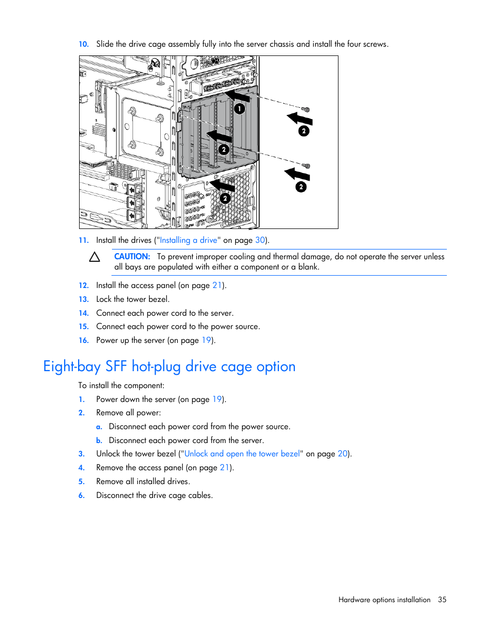 Eight-bay sff hot-plug drive cage option | HP ProLiant ML110 G7 Server User Manual | Page 35 / 113