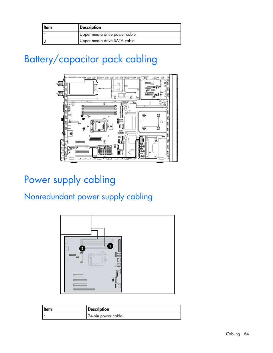 Battery/capacitor pack cabling, Power supply cabling, Nonredundant power supply cabling | HP ProLiant ML110 G7 Server User Manual | Page 64 / 113