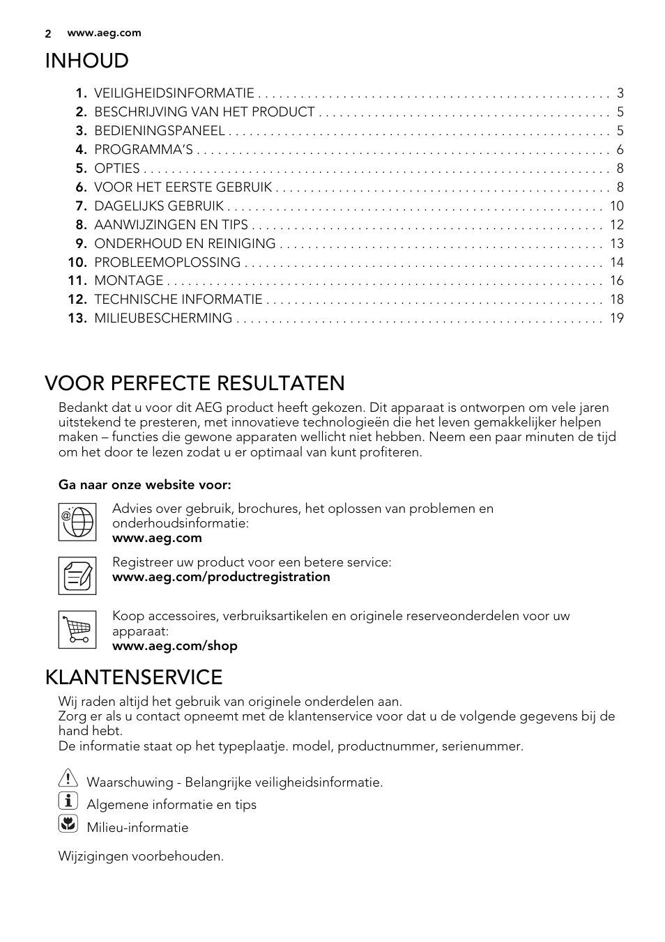 Inhoud, Voor perfecte resultaten, Klantenservice | AEG F77012W0P User Manual | Page 2 / 76