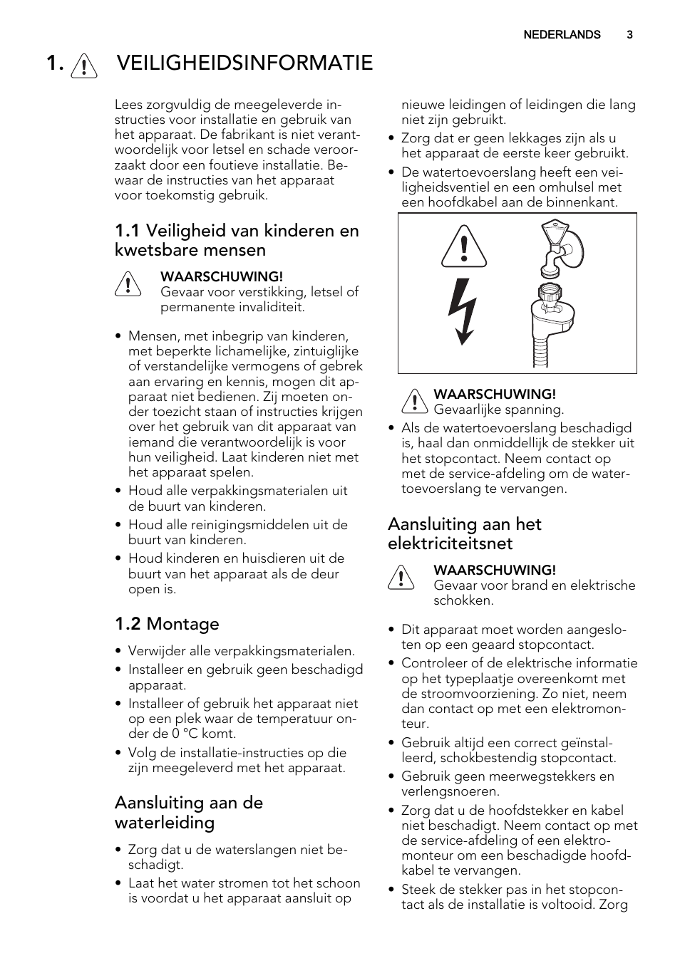 Veiligheidsinformatie, 1 veiligheid van kinderen en kwetsbare mensen, 2 montage | Aansluiting aan de waterleiding, Aansluiting aan het elektriciteitsnet | AEG F77012W0P User Manual | Page 3 / 76