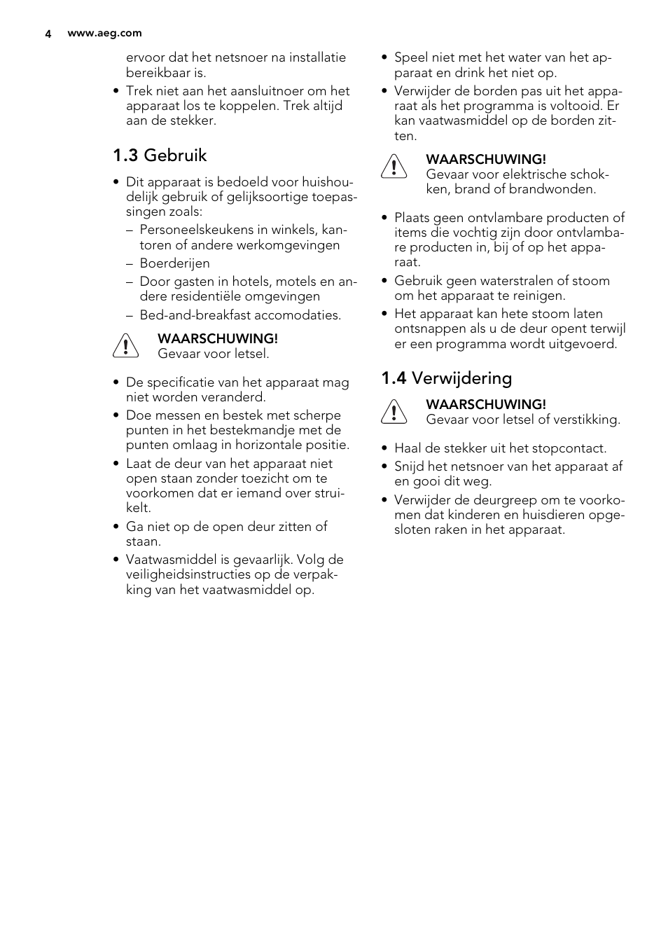 3 gebruik, 4 verwijdering | AEG F77012W0P User Manual | Page 4 / 76