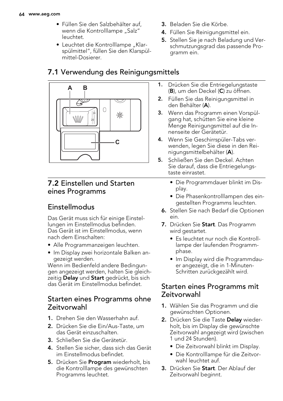 1 verwendung des reinigungsmittels, Starten eines programms ohne zeitvorwahl, Starten eines programms mit zeitvorwahl | AEG F77012W0P User Manual | Page 64 / 76