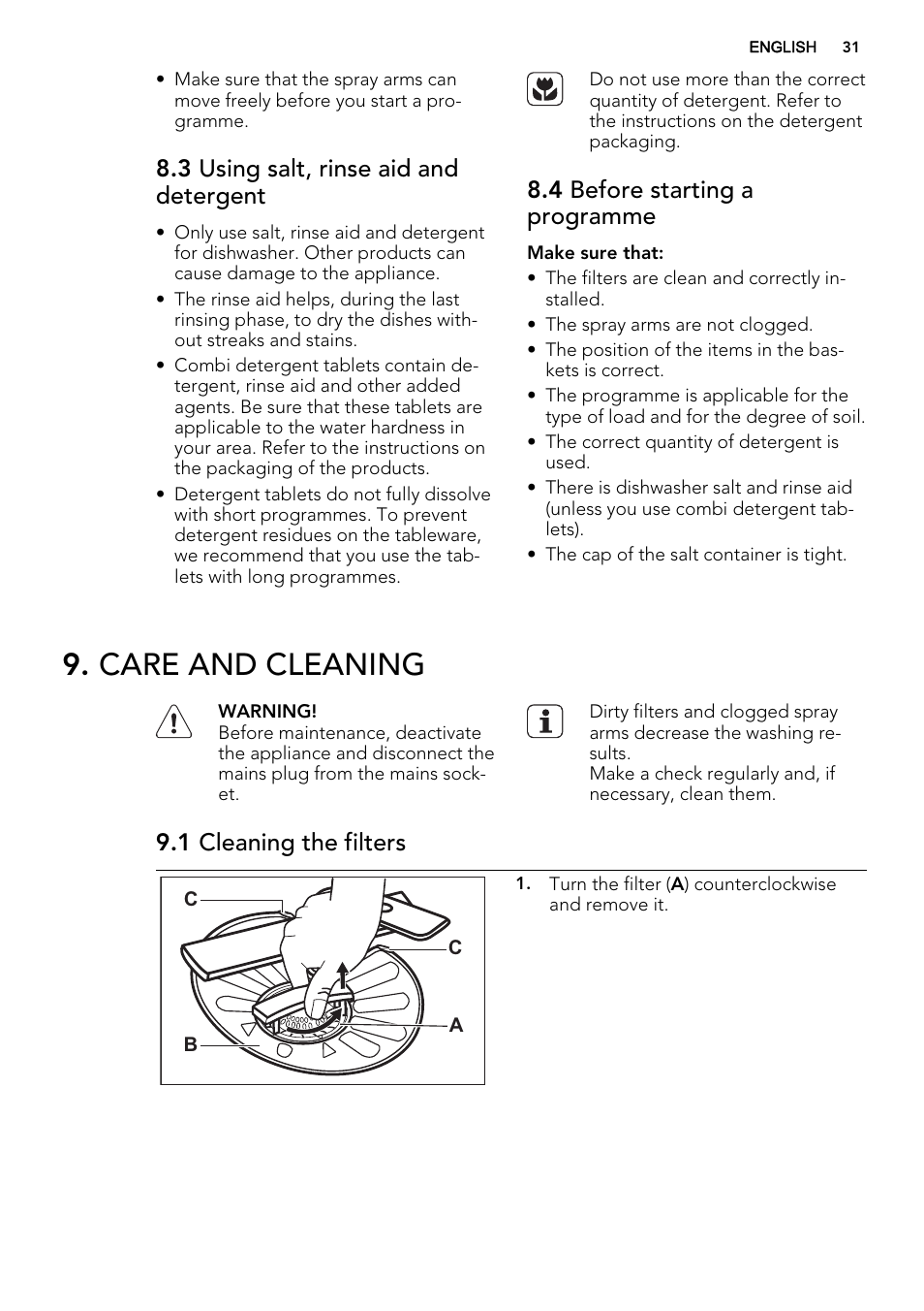 Care and cleaning, 3 using salt, rinse aid and detergent, 4 before starting a programme | 1 cleaning the filters | AEG F77028W0P User Manual | Page 31 / 76