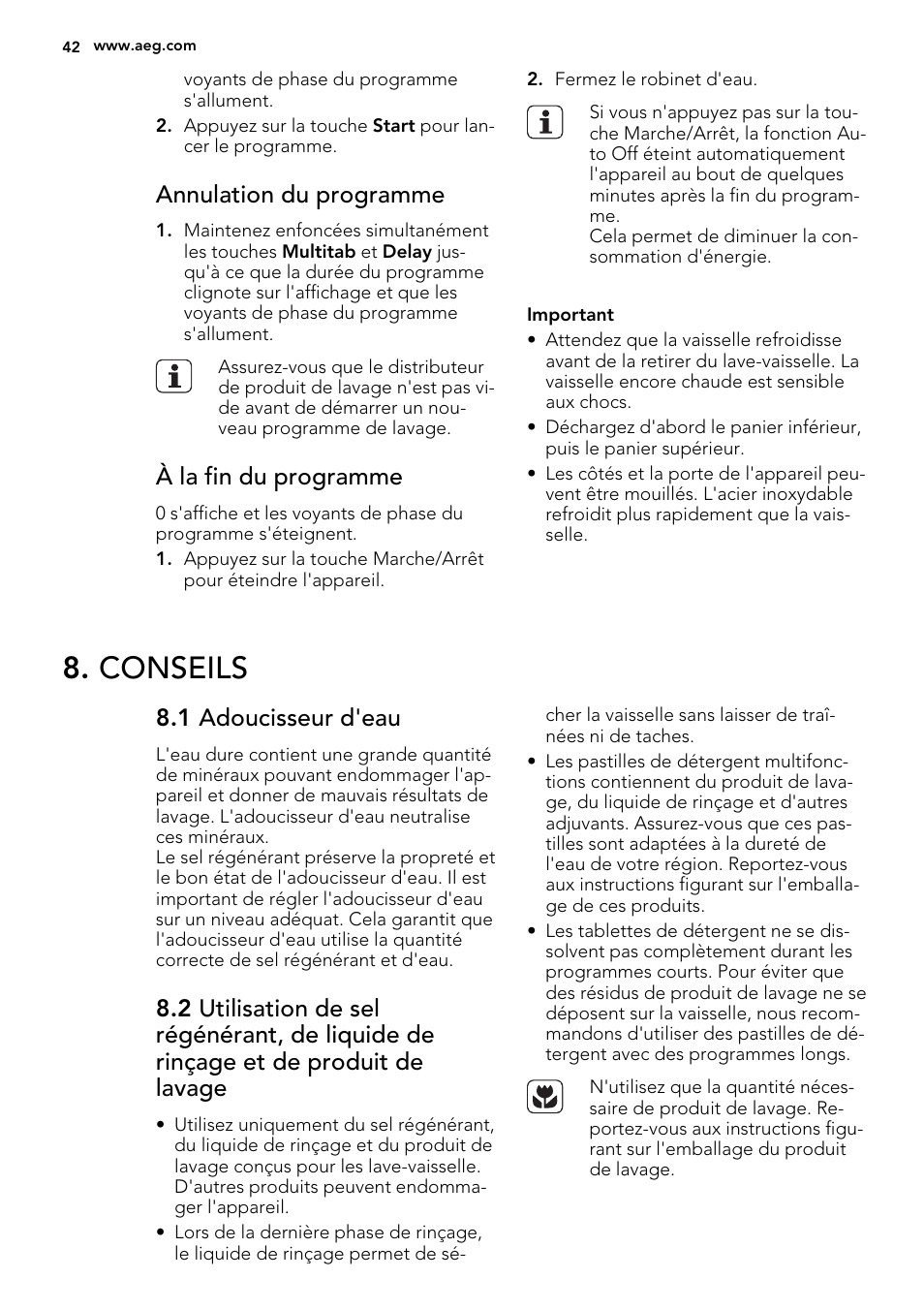 Conseils, Annulation du programme, À la fin du programme | 1 adoucisseur d'eau | AEG F55020W0P User Manual | Page 42 / 64