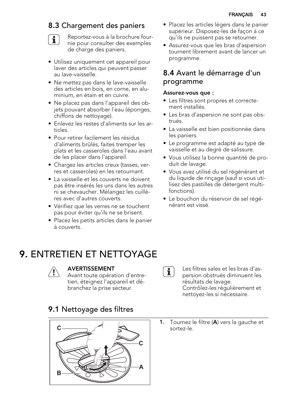 Entretien et nettoyage, 3 chargement des paniers, 4 avant le démarrage d'un programme | 1 nettoyage des filtres | AEG F55020W0P User Manual | Page 43 / 64