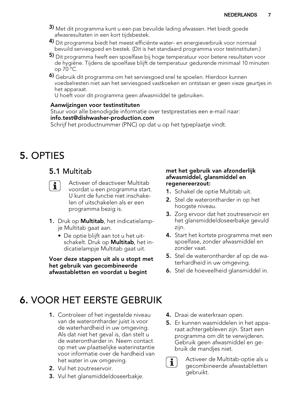 Opties, Voor het eerste gebruik, 1 multitab | AEG F55020W0P User Manual | Page 7 / 64