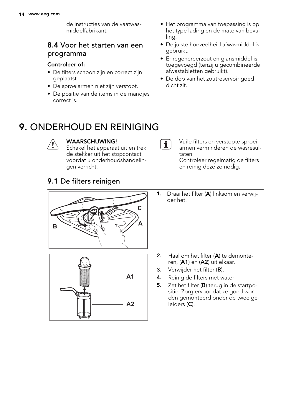 Onderhoud en reiniging, 4 voor het starten van een programma, 1 de filters reinigen | AEG F55022W0 User Manual | Page 14 / 68