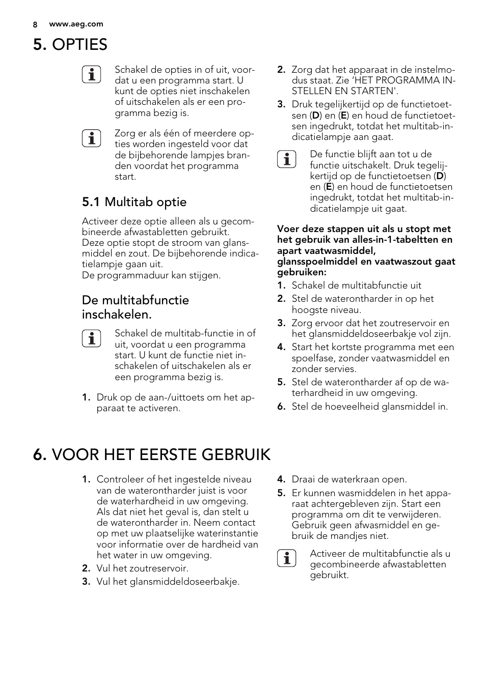 Opties, Voor het eerste gebruik, 1 multitab optie | De multitabfunctie inschakelen | AEG F55022W0 User Manual | Page 8 / 68