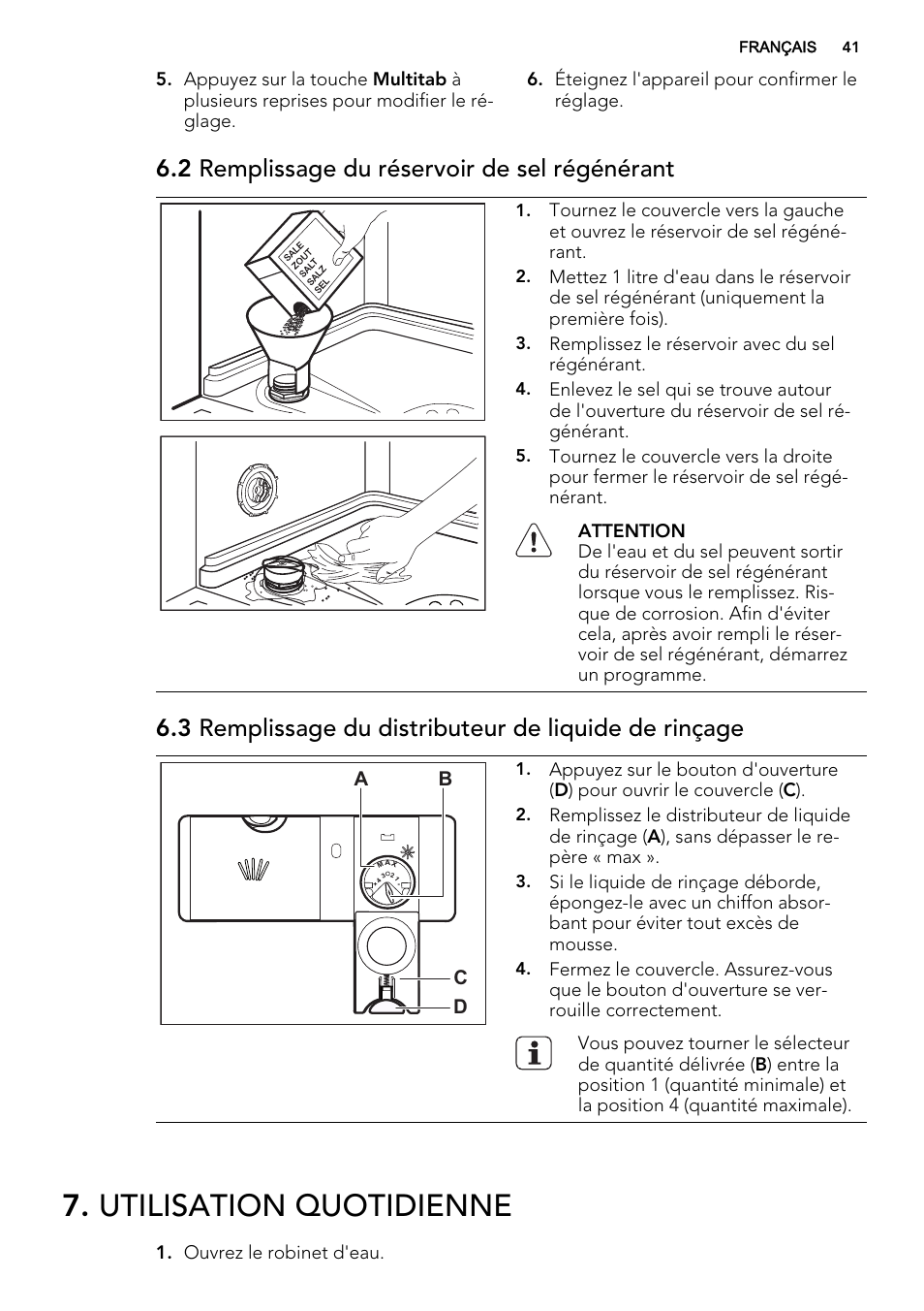 Utilisation quotidienne, 2 remplissage du réservoir de sel régénérant | AEG F55030W0P User Manual | Page 41 / 68
