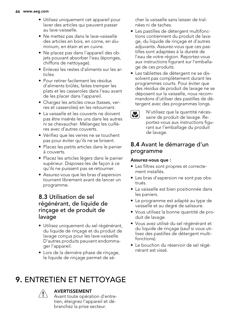 Entretien et nettoyage, 4 avant le démarrage d'un programme | AEG F55030W0P User Manual | Page 44 / 68