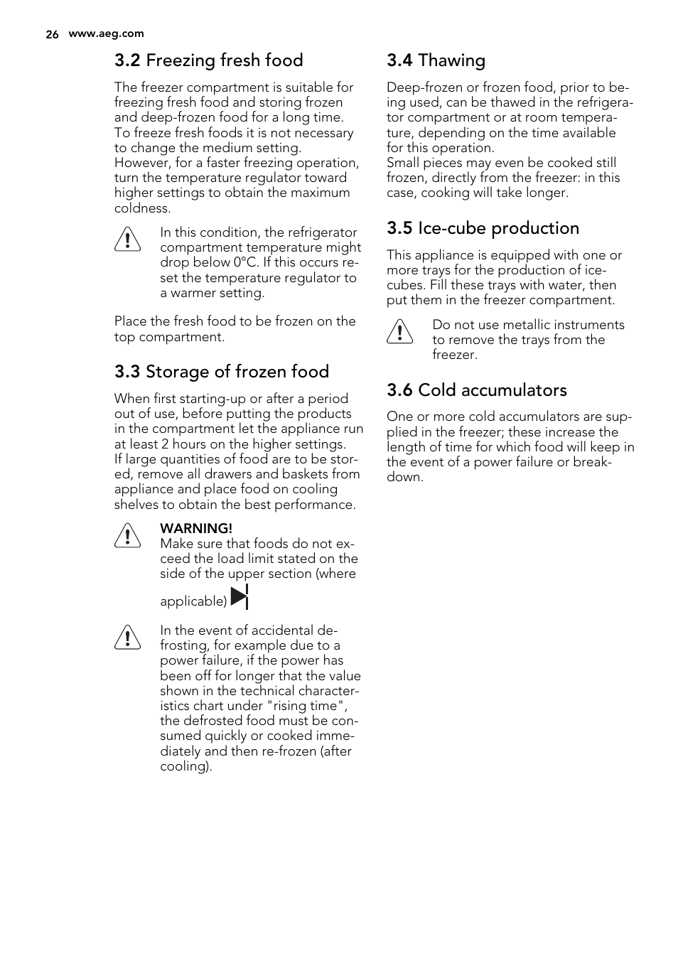 2 freezing fresh food, 3 storage of frozen food, 4 thawing | 5 ice-cube production, 6 cold accumulators | AEG SCS41800S0 User Manual | Page 26 / 84