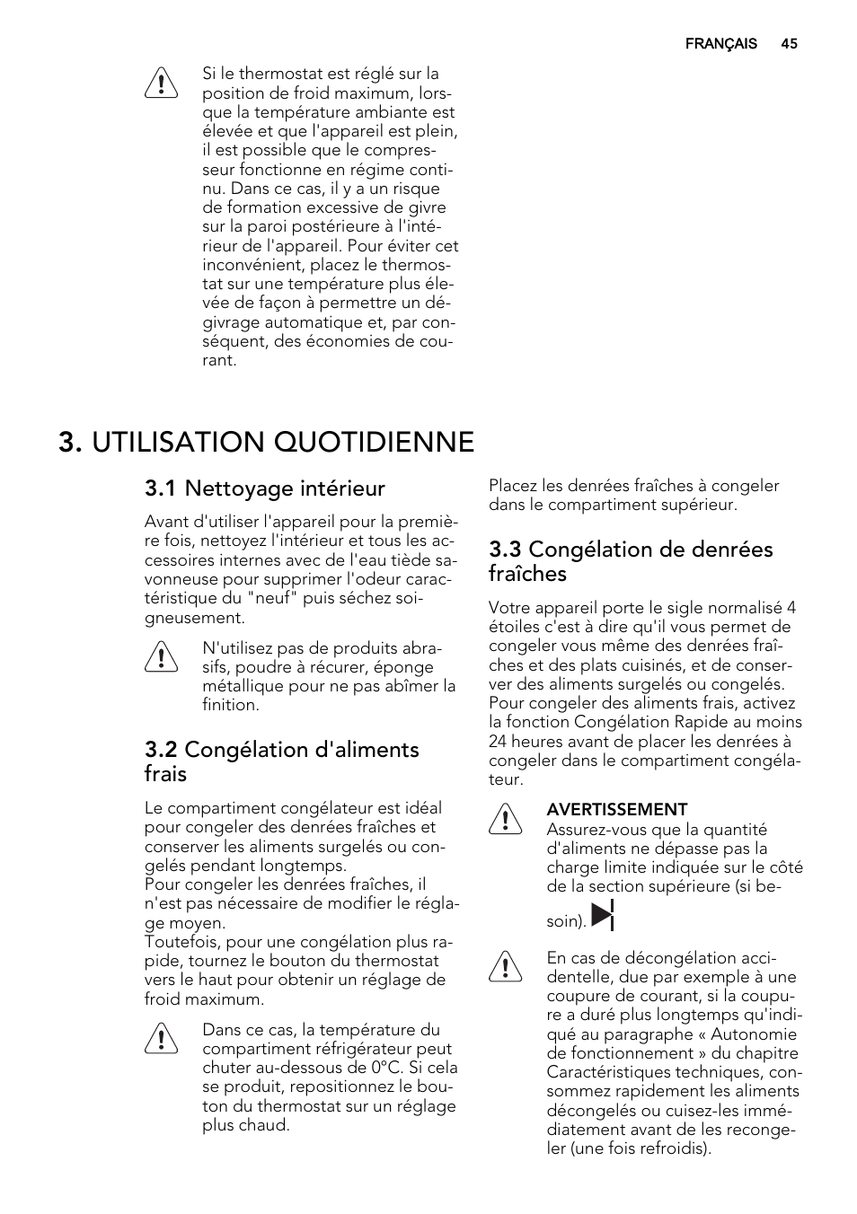 Utilisation quotidienne, 1 nettoyage intérieur, 2 congélation d'aliments frais | 3 congélation de denrées fraîches | AEG SCS41800S0 User Manual | Page 45 / 84