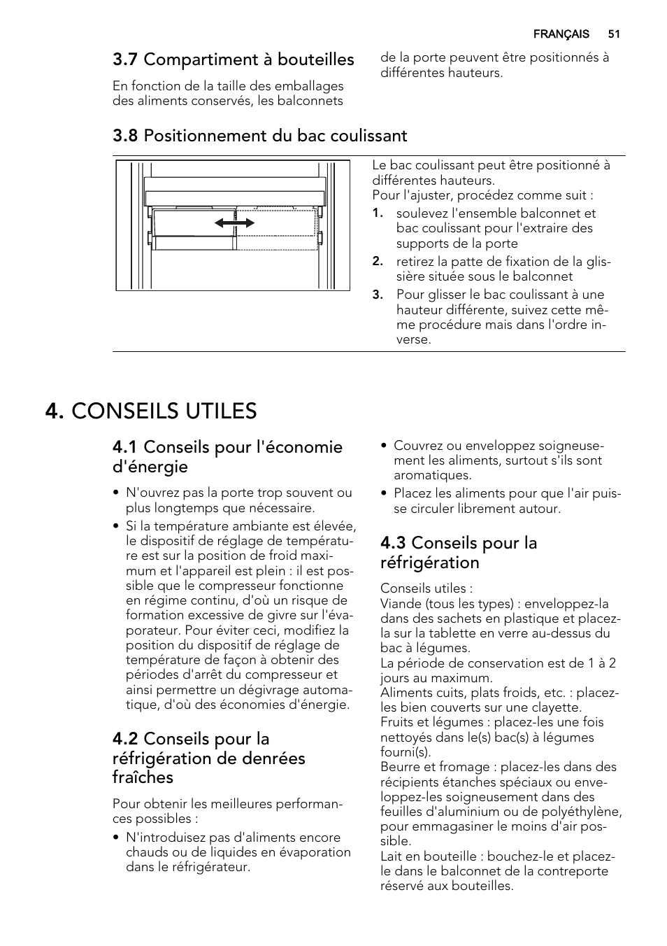 Conseils utiles, 7 compartiment à bouteilles, 8 positionnement du bac coulissant | 1 conseils pour l'économie d'énergie, 3 conseils pour la réfrigération | AEG SCS51400S1 User Manual | Page 51 / 92