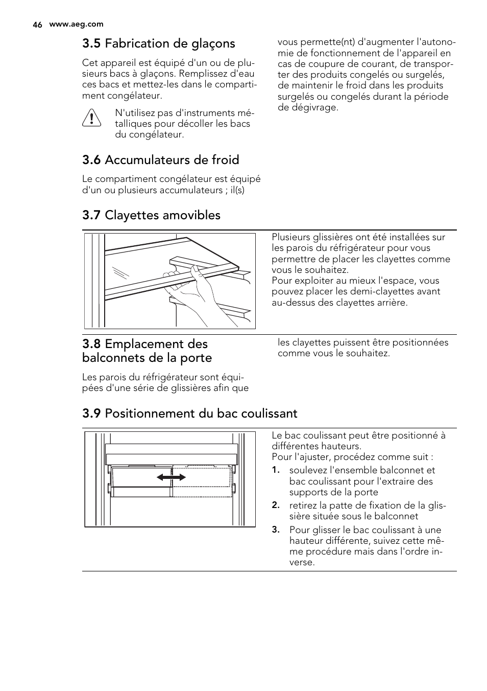 5 fabrication de glaçons, 6 accumulateurs de froid, 7 clayettes amovibles | 8 emplacement des balconnets de la porte, 9 positionnement du bac coulissant | AEG SCS81800F0 User Manual | Page 46 / 76