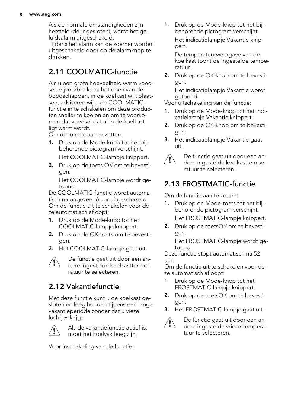 11 coolmatic-functie, 12 vakantiefunctie, 13 frostmatic-functie | AEG SCS81800F0 User Manual | Page 8 / 76