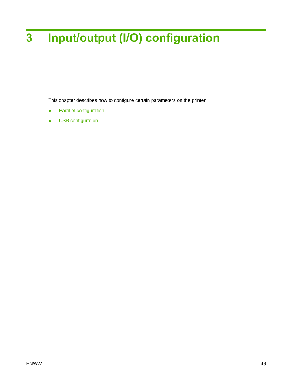 Input/output (i/o) configuration, 3 input/output (i/o) configuration, 3input/output (i/o) configuration | HP LaserJet 5200 Printer series User Manual | Page 55 / 212