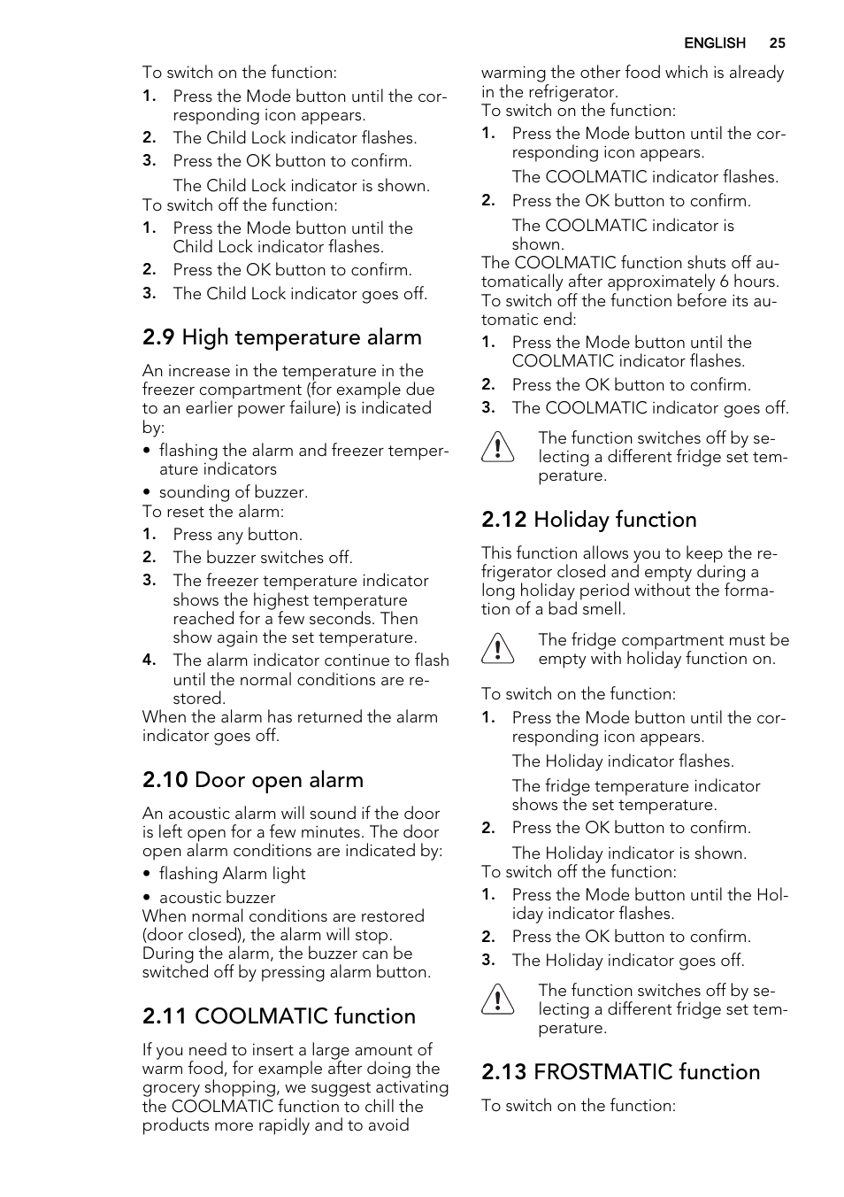 9 high temperature alarm, 10 door open alarm, 11 coolmatic function | 12 holiday function, 13 frostmatic function | AEG SCS71800F0 User Manual | Page 25 / 76