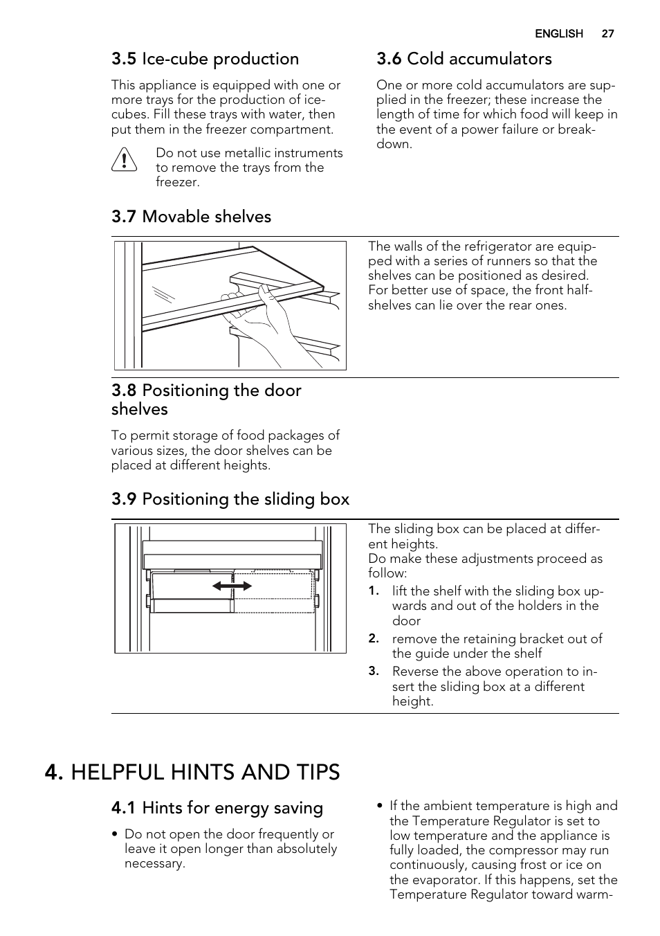 Helpful hints and tips, 5 ice-cube production, 6 cold accumulators | 7 movable shelves, 8 positioning the door shelves, 9 positioning the sliding box, 1 hints for energy saving | AEG SCS71800F0 User Manual | Page 27 / 76