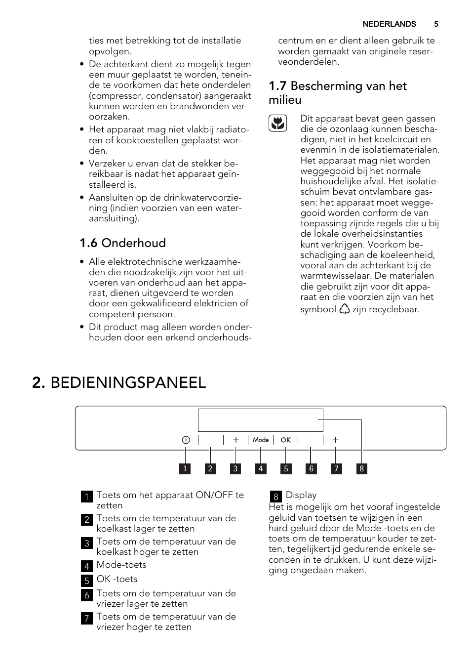 Bedieningspaneel, 6 onderhoud, 7 bescherming van het milieu | AEG SCS71800F0 User Manual | Page 5 / 76