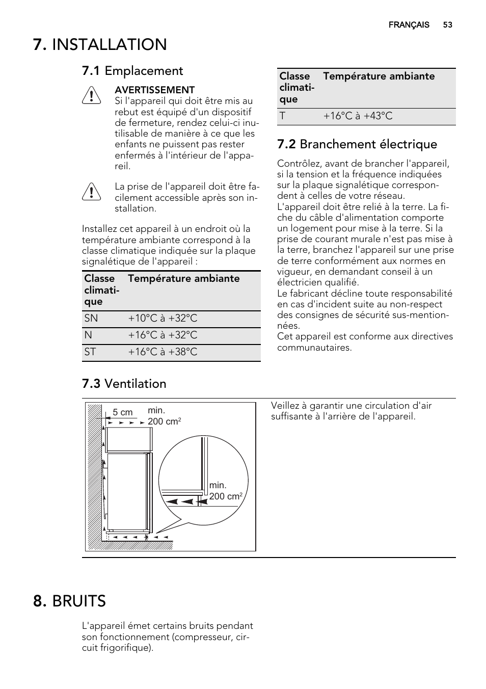 Installation, Bruits, 1 emplacement | 2 branchement électrique, 3 ventilation | AEG SCS71800F0 User Manual | Page 53 / 76