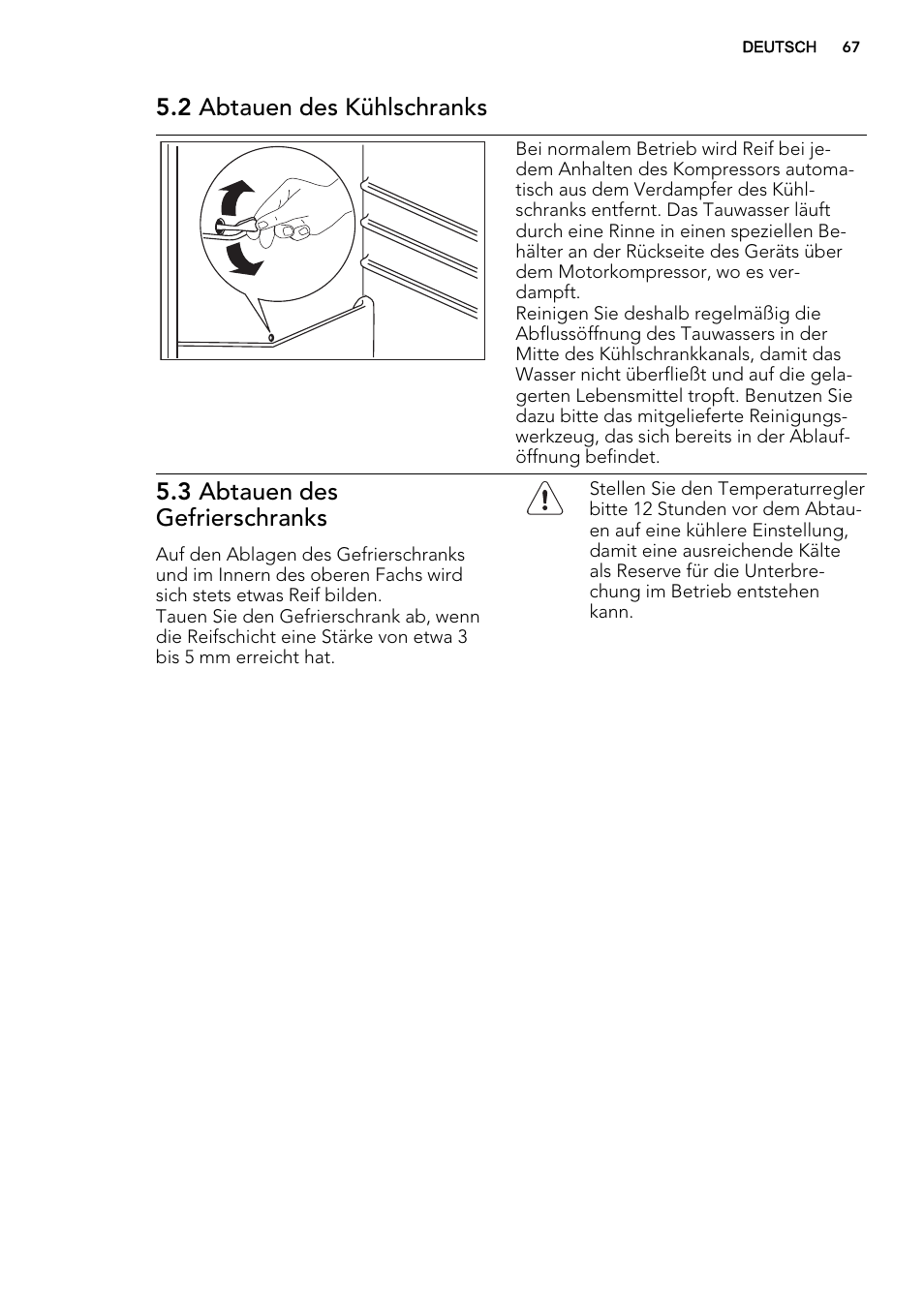 2 abtauen des kühlschranks, 3 abtauen des gefrierschranks | AEG SCS71800F0 User Manual | Page 67 / 76