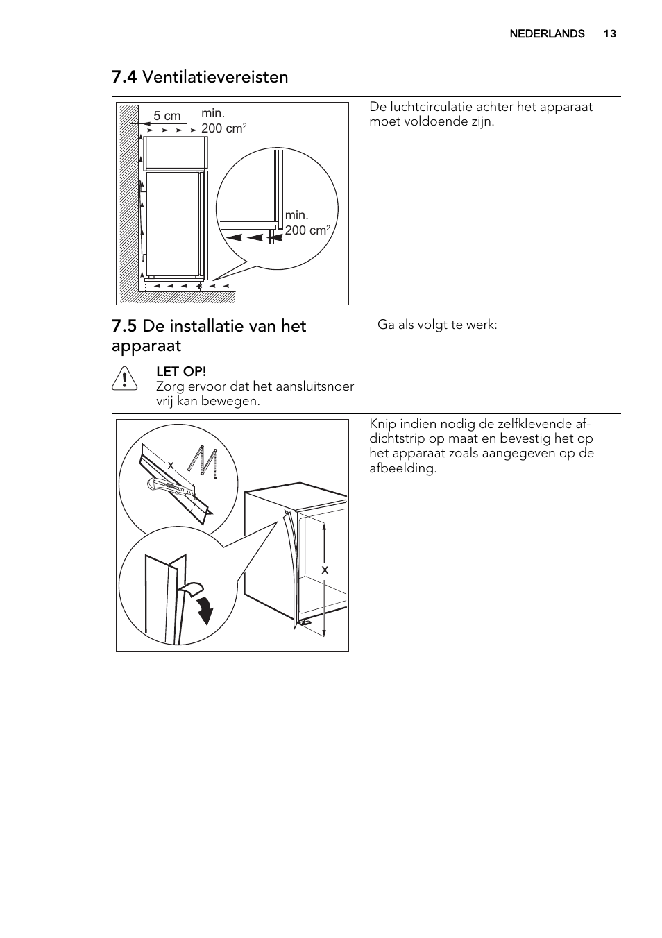 4 ventilatievereisten, 5 de installatie van het apparaat | AEG SDS51400S0 User Manual | Page 13 / 80