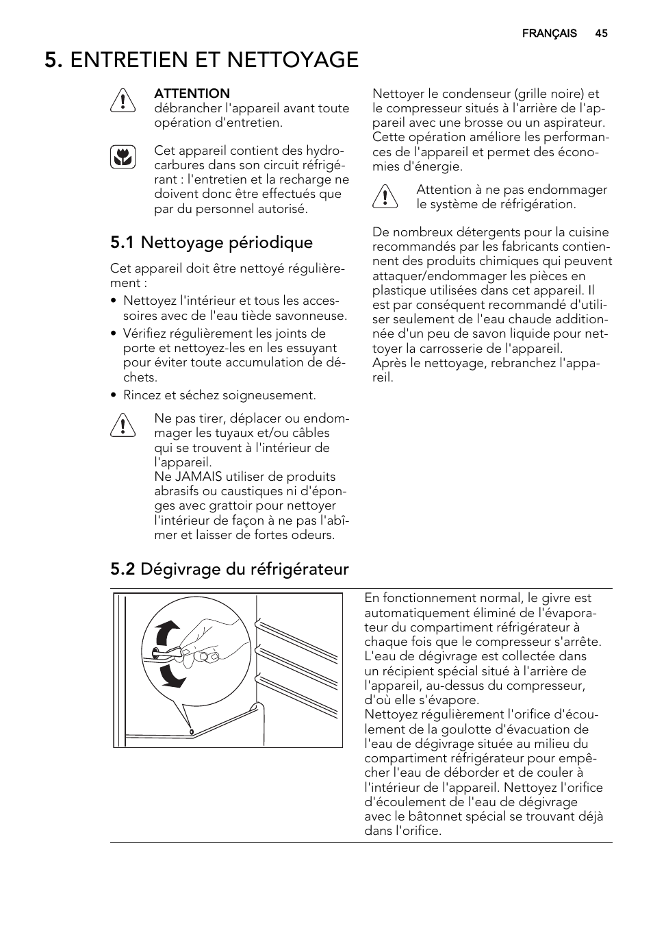 Entretien et nettoyage, 1 nettoyage périodique, 2 dégivrage du réfrigérateur | AEG SDS51400S0 User Manual | Page 45 / 80