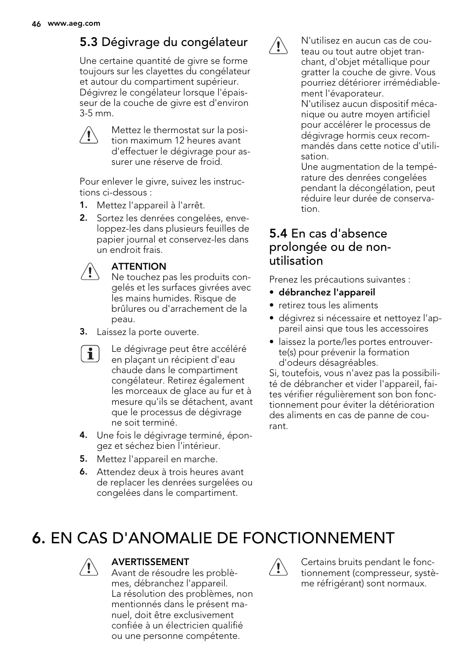 En cas d'anomalie de fonctionnement, 3 dégivrage du congélateur | AEG SDS51400S0 User Manual | Page 46 / 80