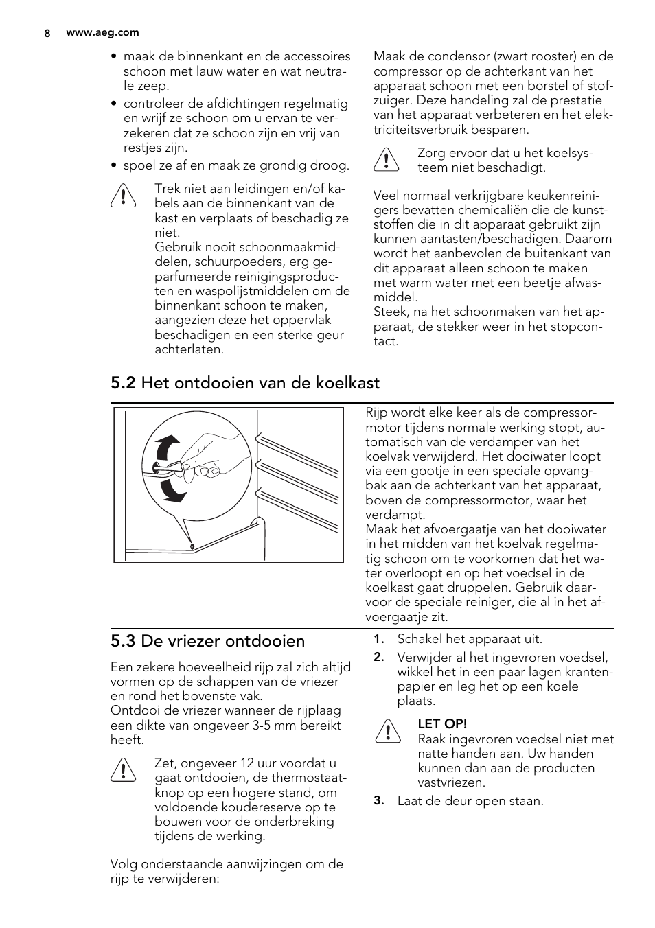 2 het ontdooien van de koelkast, 3 de vriezer ontdooien | AEG SDS51400S0 User Manual | Page 8 / 80