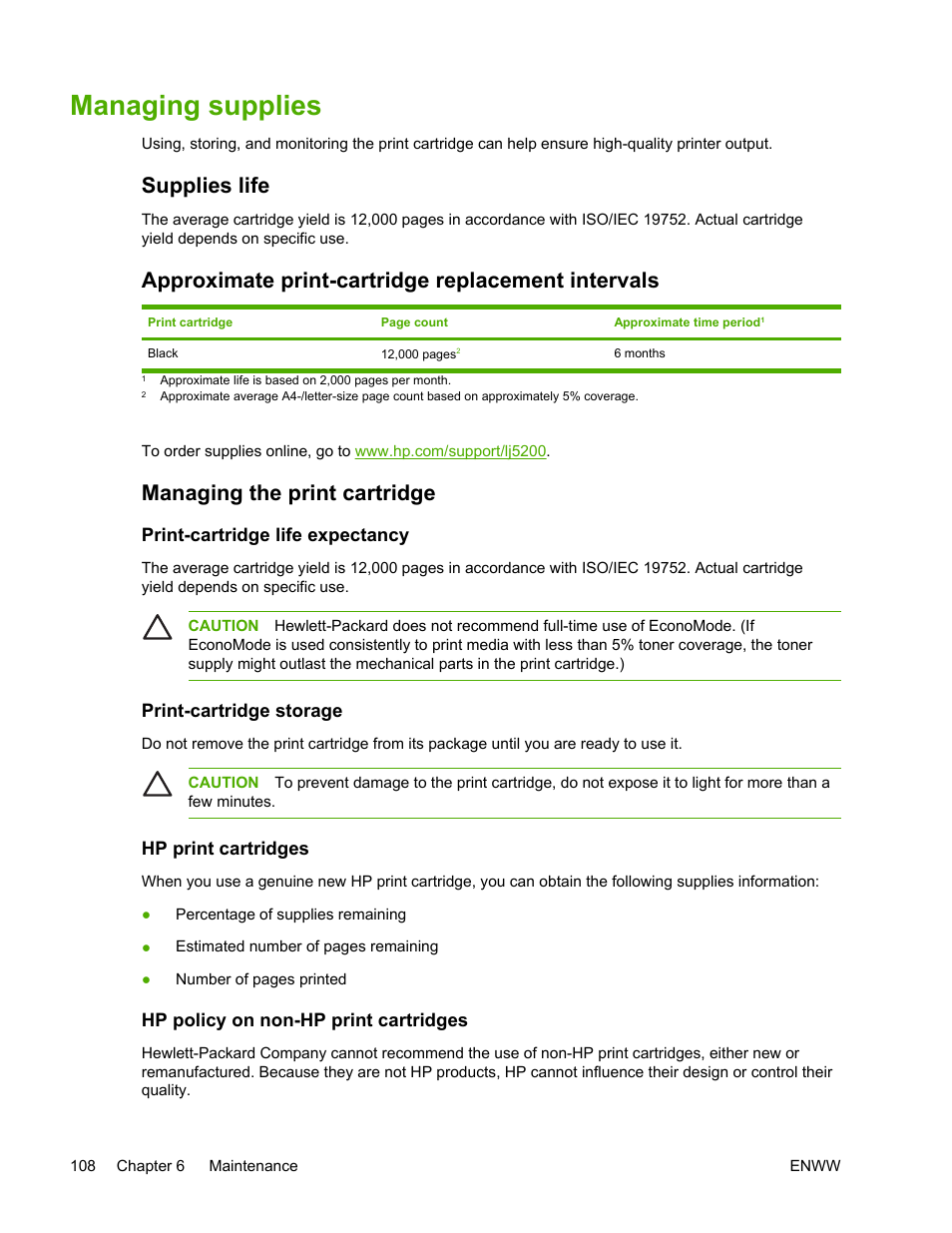 Managing supplies, Supplies life, Approximate print-cartridge replacement intervals | Managing the print cartridge, Print-cartridge life expectancy, Print-cartridge storage, Hp print cartridges, Hp policy on non-hp print cartridges | HP LaserJet 5200 Printer series User Manual | Page 122 / 248