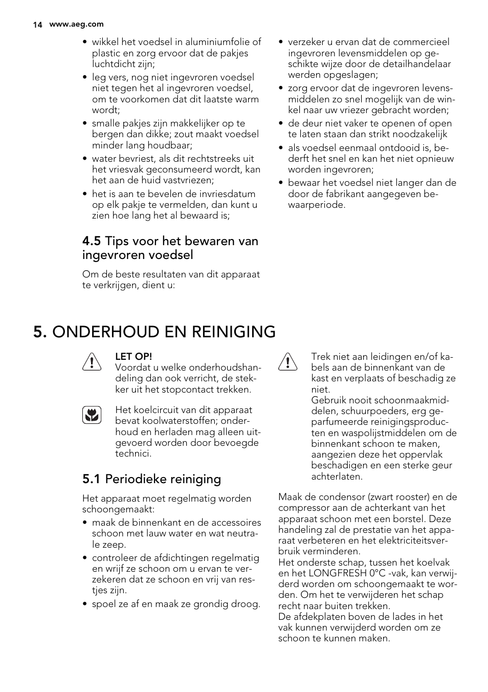 Onderhoud en reiniging, 5 tips voor het bewaren van ingevroren voedsel, 1 periodieke reiniging | AEG SKZ81240F0 User Manual | Page 14 / 84