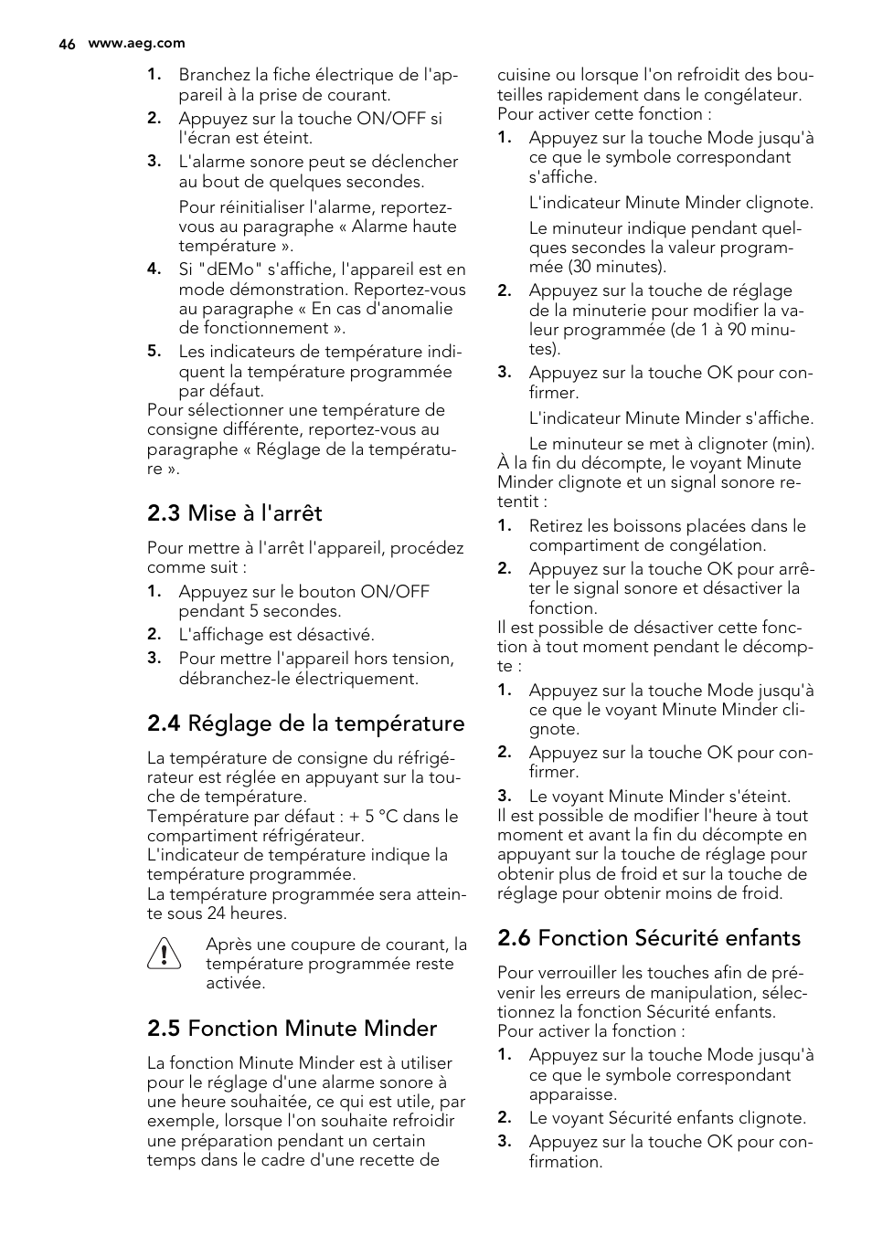 3 mise à l'arrêt, 4 réglage de la température, 5 fonction minute minder | 6 fonction sécurité enfants | AEG SKZ81240F0 User Manual | Page 46 / 84