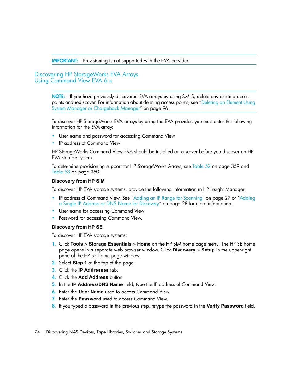 Discovering hp storageworks eva arrays, Using command view eva 6.x, Discovery from hp sim discovery from hp se | Eva 6.x | HP Storage Essentials NAS Manager Software User Manual | Page 106 / 770