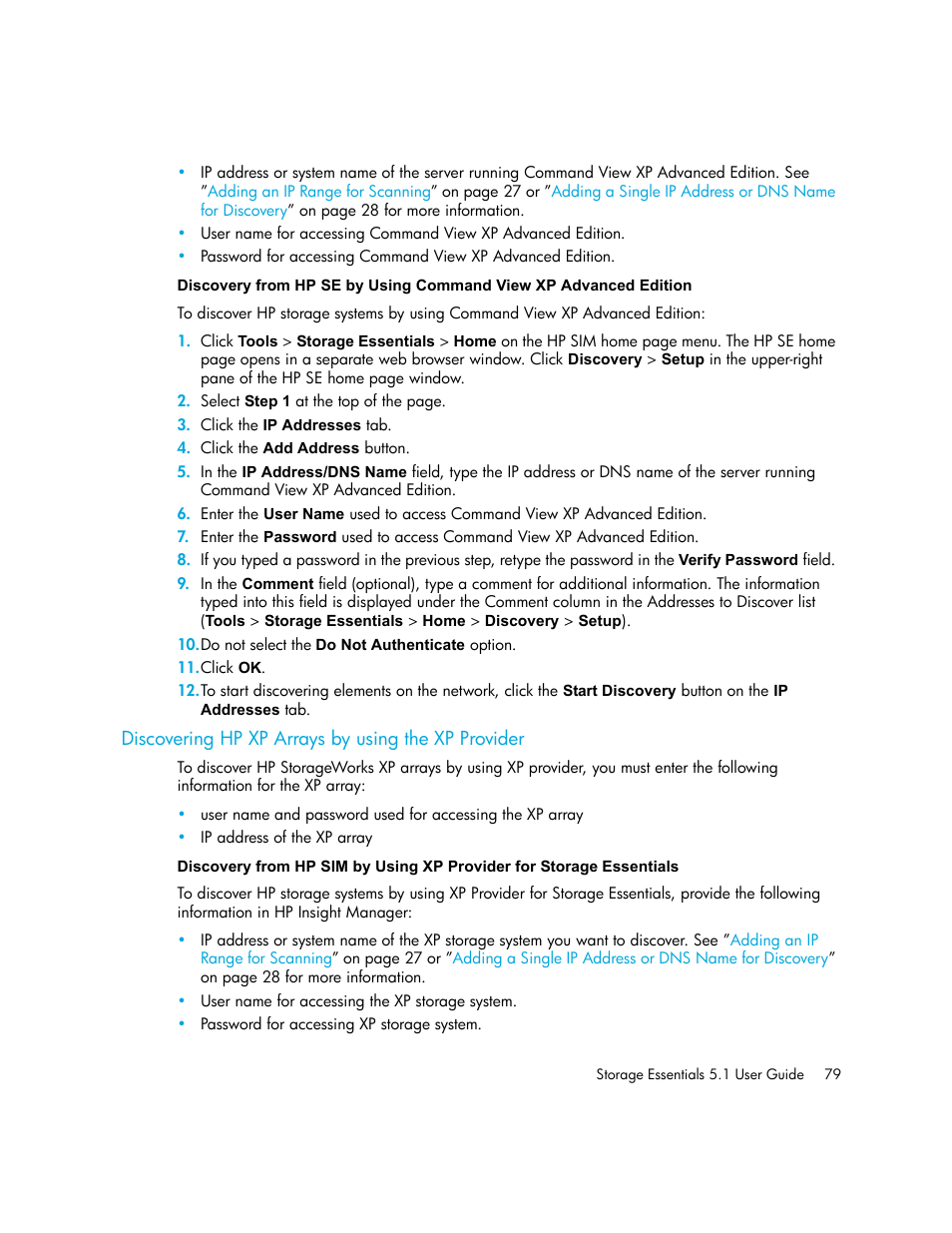 Discovering hp xp arrays by using the xp provider | HP Storage Essentials NAS Manager Software User Manual | Page 111 / 770