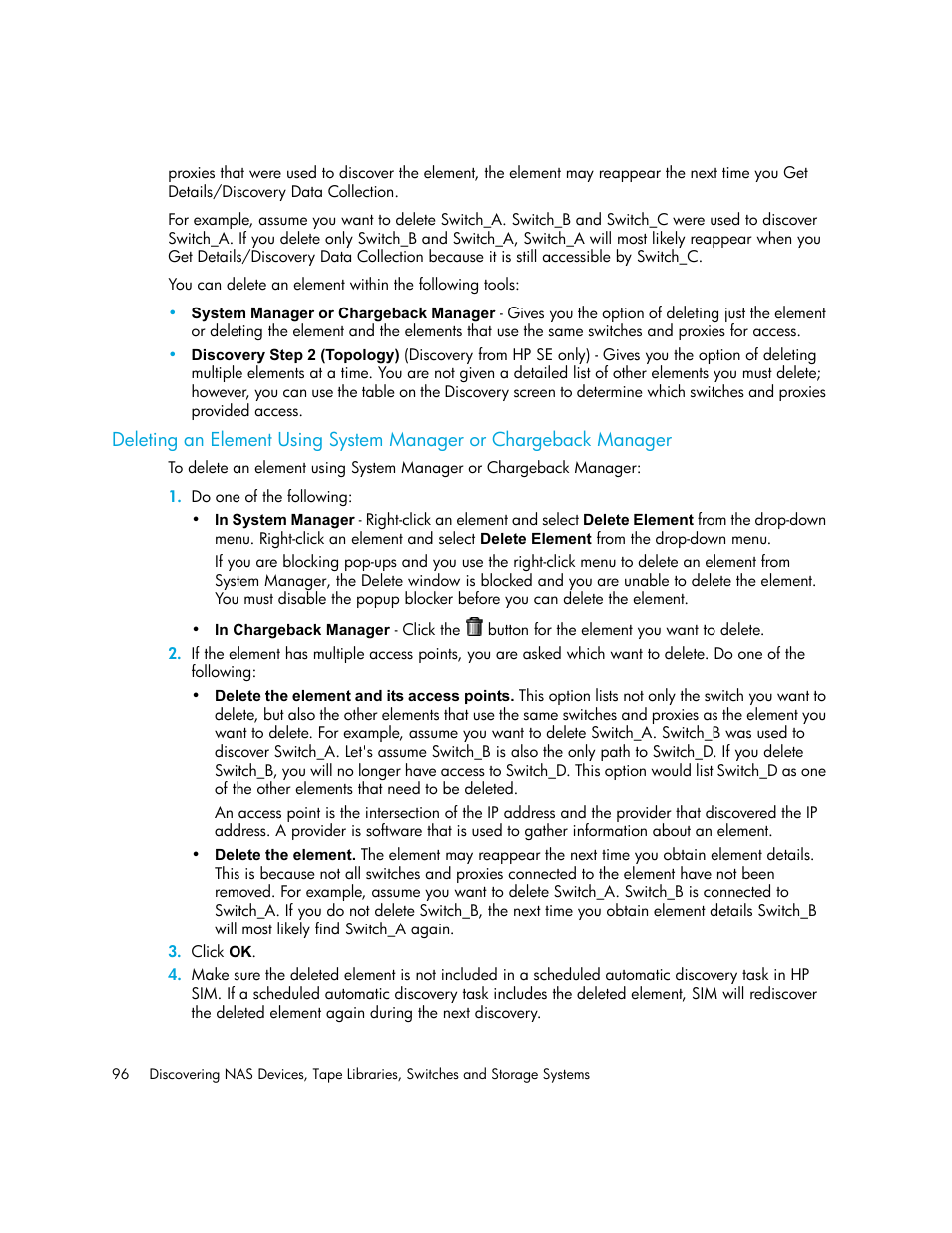 Deleting an element using, System manager or chargeback manager | HP Storage Essentials NAS Manager Software User Manual | Page 128 / 770