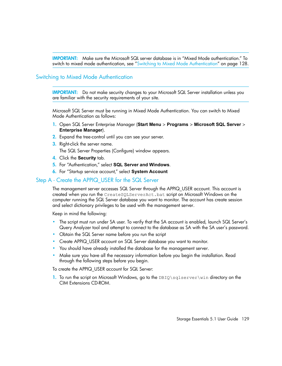 Switching to mixed mode authentication, Step a - create the appiq_user for the sql server | HP Storage Essentials NAS Manager Software User Manual | Page 161 / 770