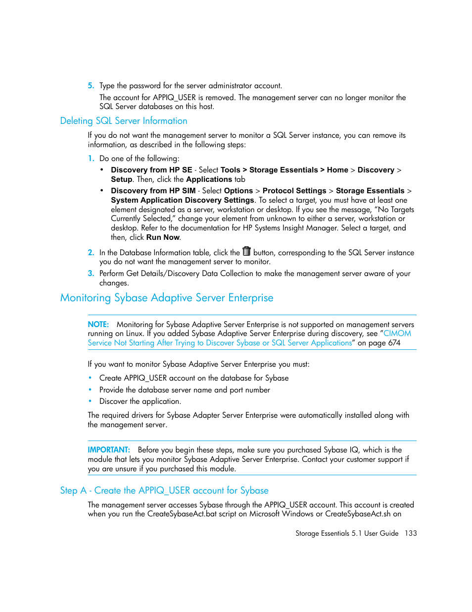 Deleting sql server information, Monitoring sybase adaptive server enterprise, Step a - create the appiq_user account for sybase | HP Storage Essentials NAS Manager Software User Manual | Page 165 / 770