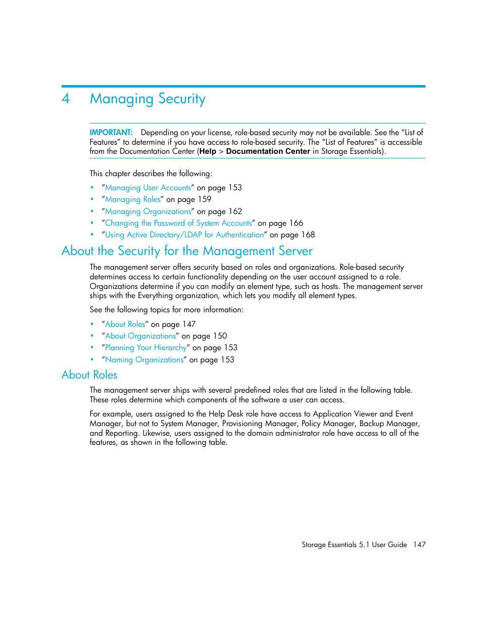 Managing security, 4 managing security, About the security for the management server | About roles, Managing, Security, About the security for the, Management server, 4managing security | HP Storage Essentials NAS Manager Software User Manual | Page 179 / 770