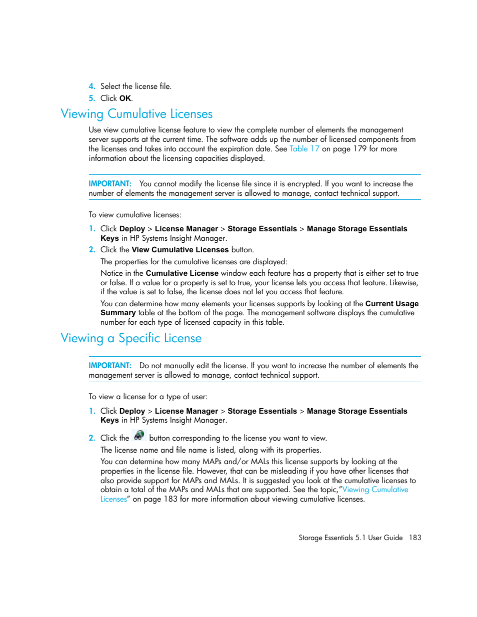Viewing cumulative licenses, Viewing a specific license | HP Storage Essentials NAS Manager Software User Manual | Page 215 / 770