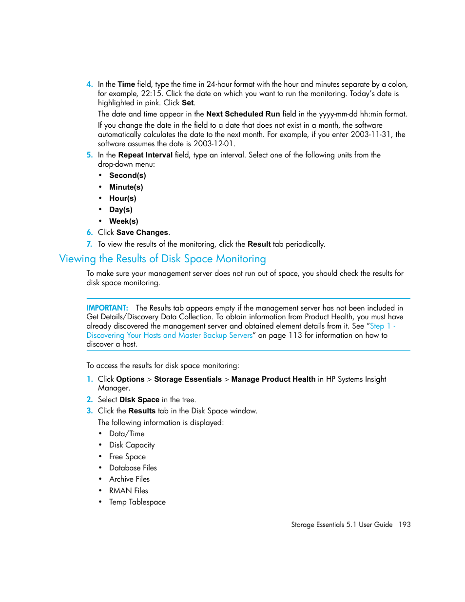 Viewing the results of disk space monitoring | HP Storage Essentials NAS Manager Software User Manual | Page 225 / 770